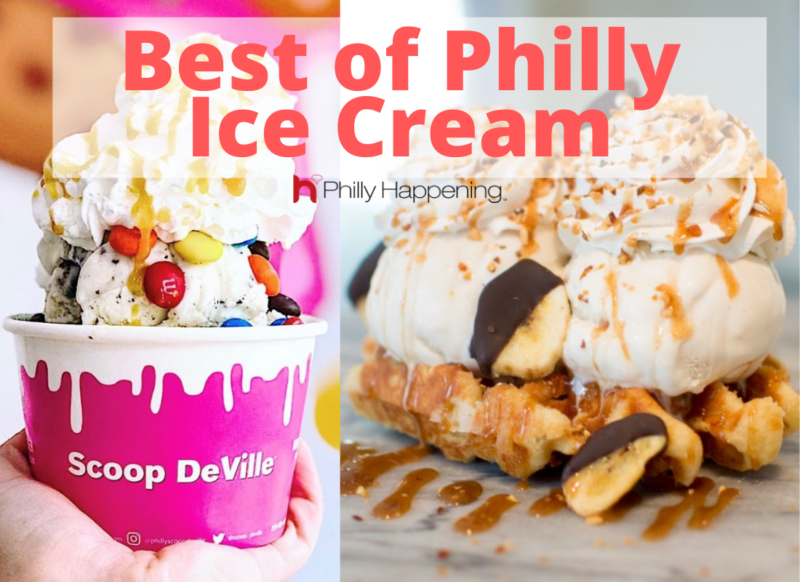 Philly Ice Cream Philly Happening