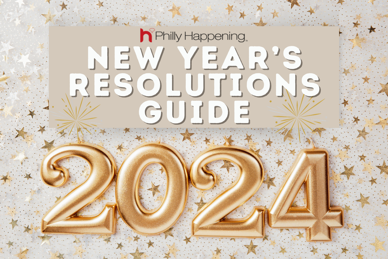 2024 Philly New Year Resolution Guide