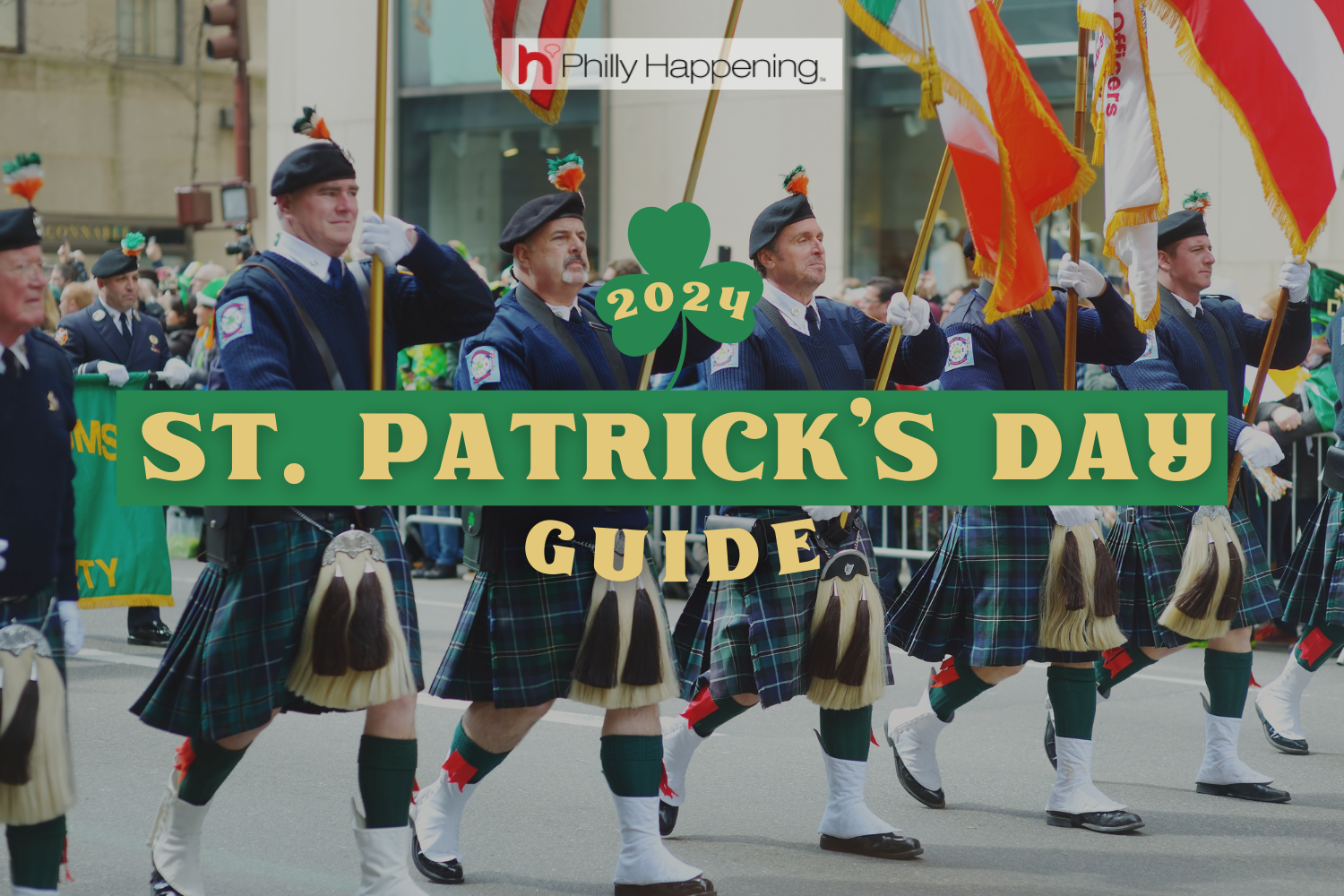 St. Patrick's Day Guide Philly