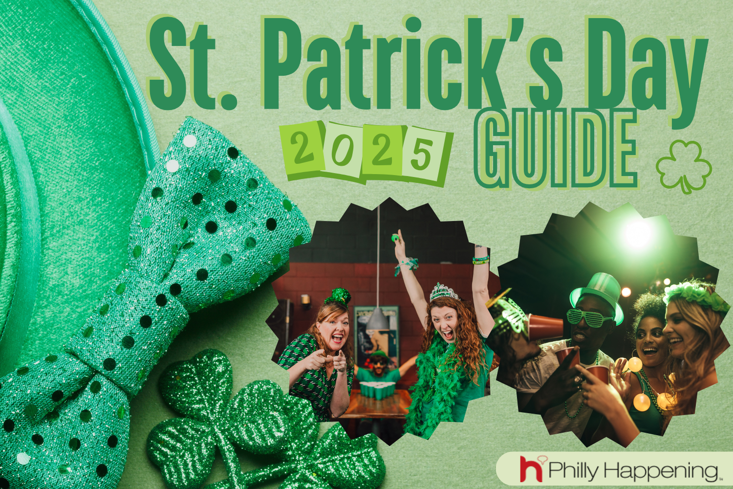 2025 St. Patrick’s Day Guide