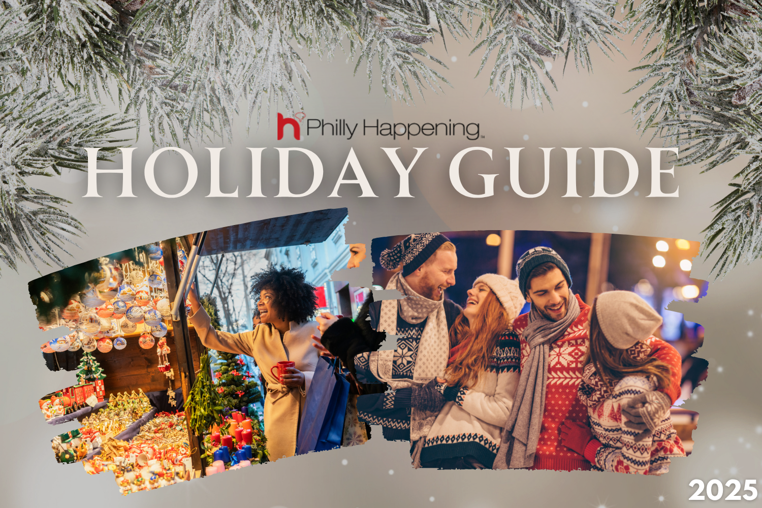 2025 Philly Holiday Guide